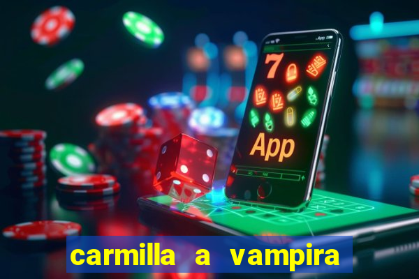 carmilla a vampira de karnstein pdf